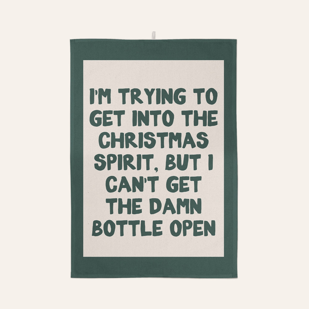 I'm Trying To Get Into The Christmas Spirit | Christmas Tea Towel