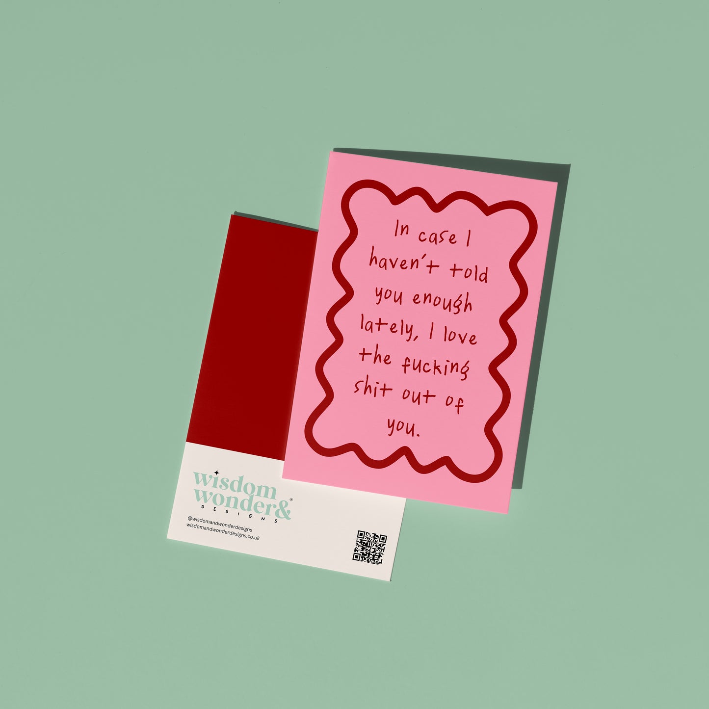 In Case I Haven't Told You Lately | Greeting Card
