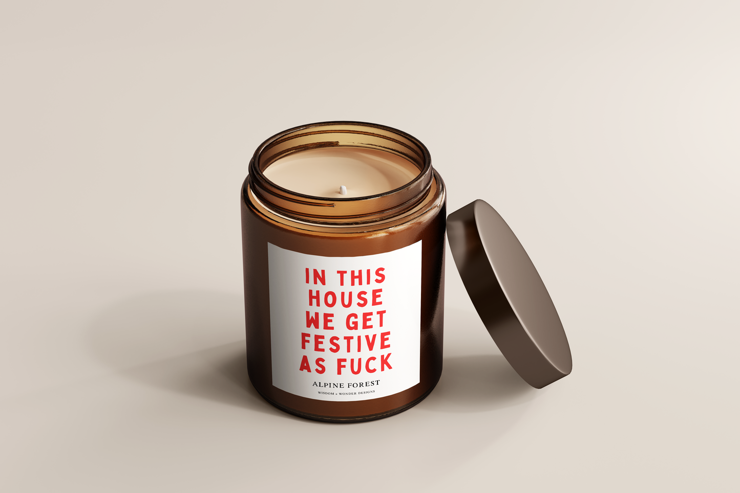 In This House We Get Festive As Fuck | Christmas Candle