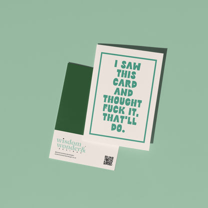 I Saw This Card | Greeting Card