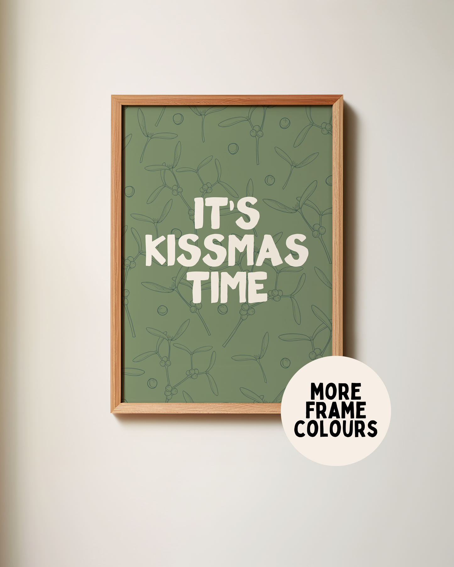 It's Kissmas Time | Cream & Olive Green | Christmas Art Print