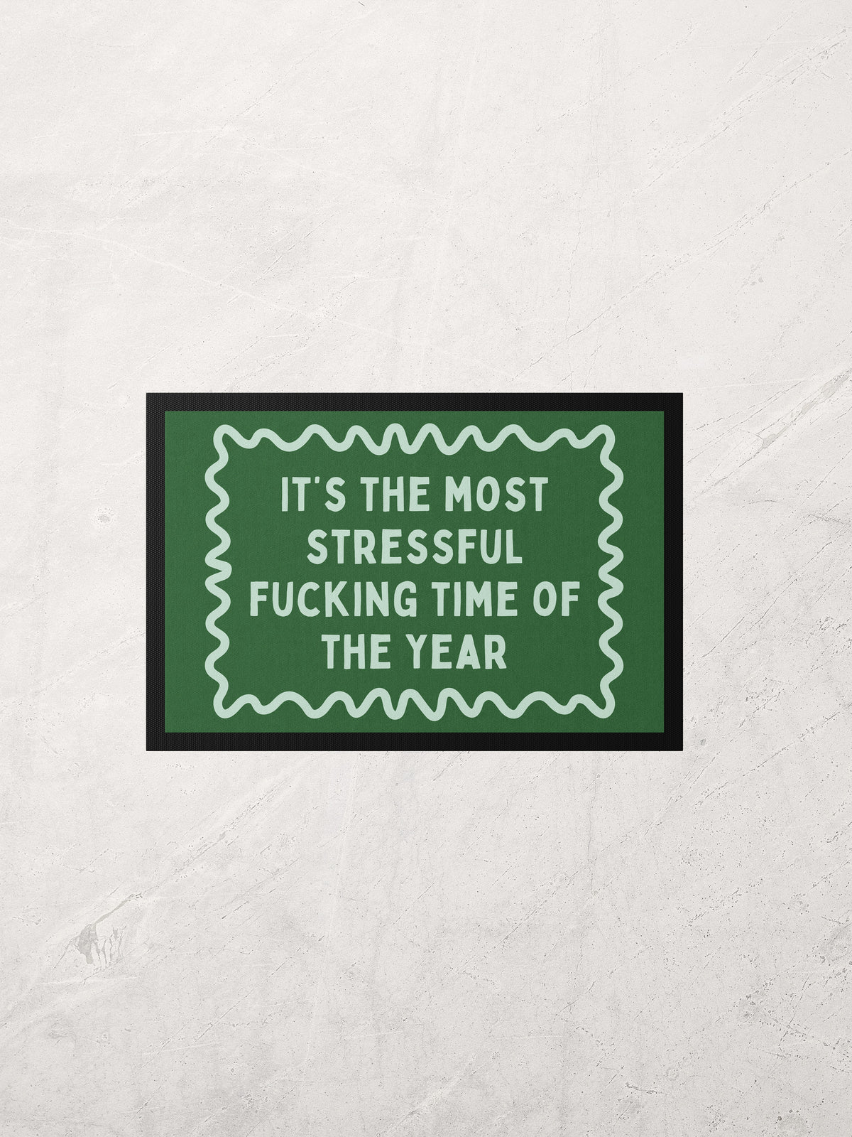 Christmas Indoor Door Mat | It's The Most Stressful Fucking Time