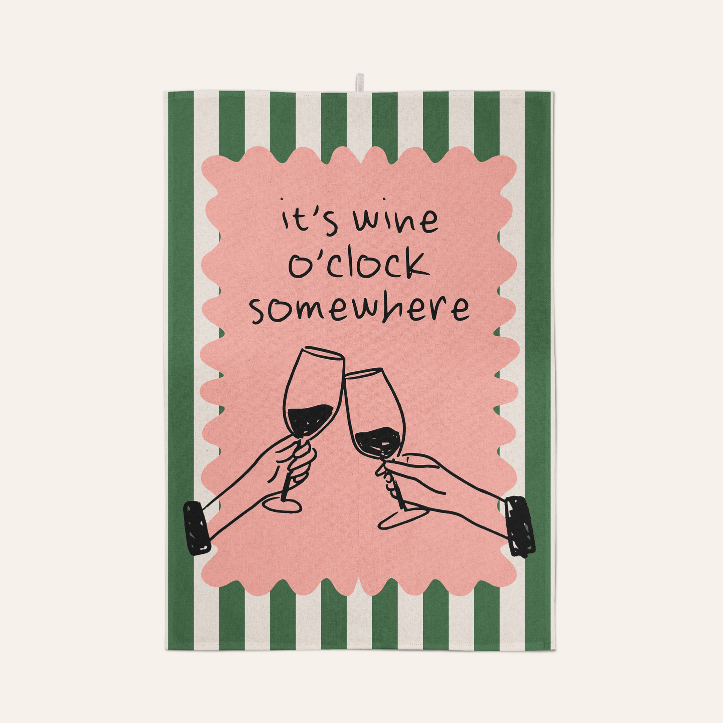 It's Wine O'Clock Somewhere | Tea Towel