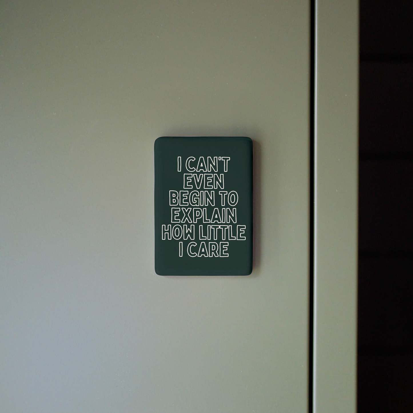 I Can't Even Begin To Explain | Ceramic Magnet