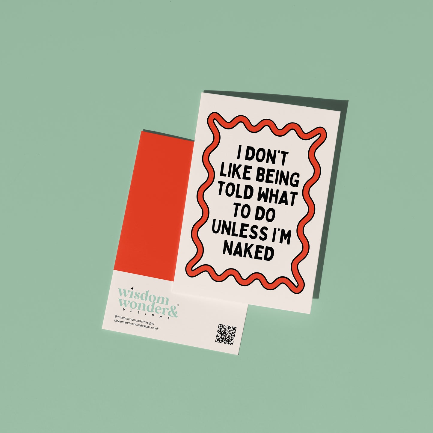 I Don't Like Being Told What To Do | Greeting Card