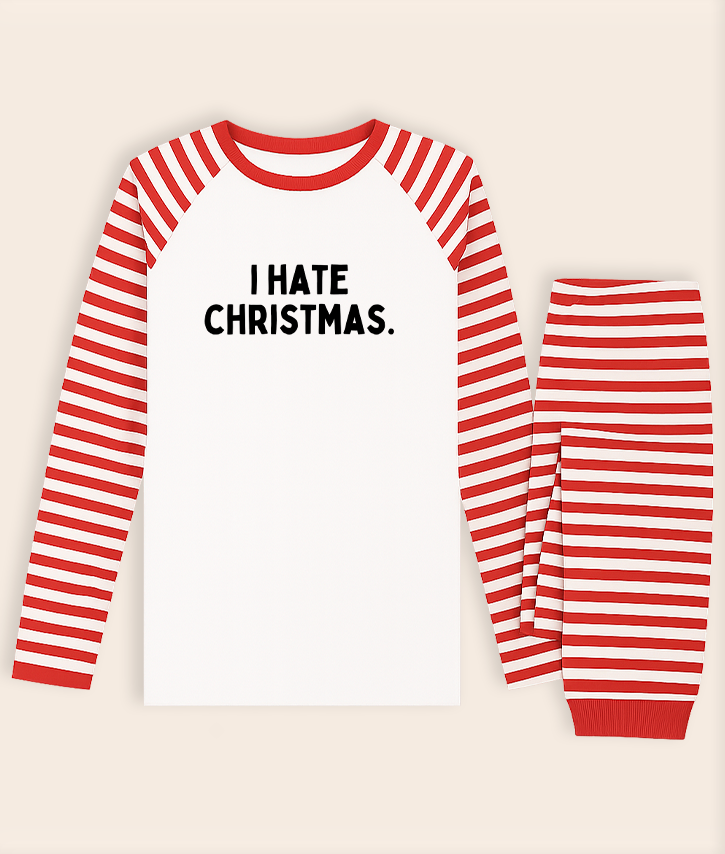 I Hate Christmas | Christmas Pyjamas