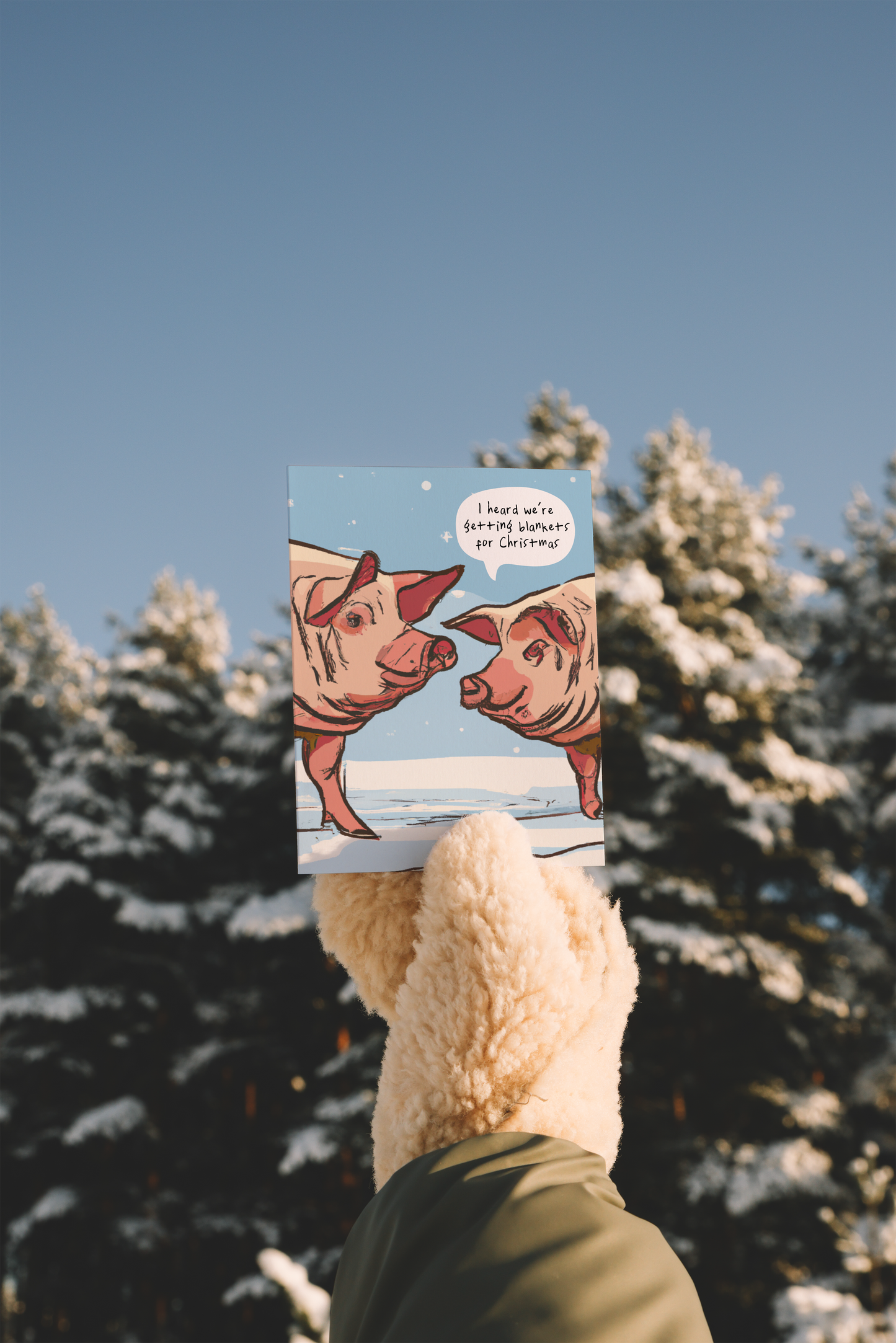 I Heard We're Getting Blankets For Christmas | Christmas Card