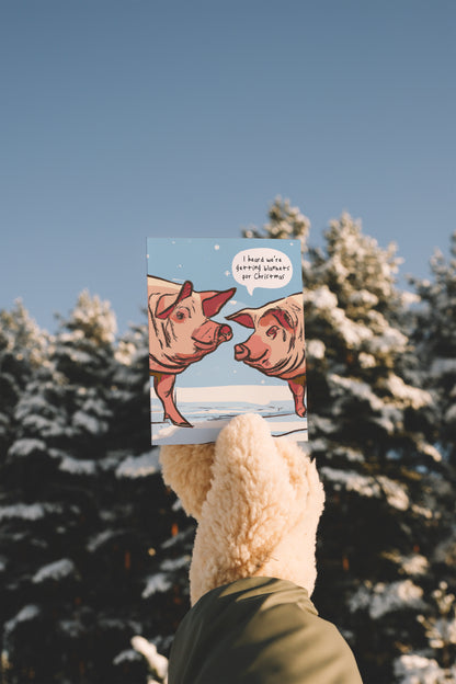 I Heard We're Getting Blankets | Christmas Card