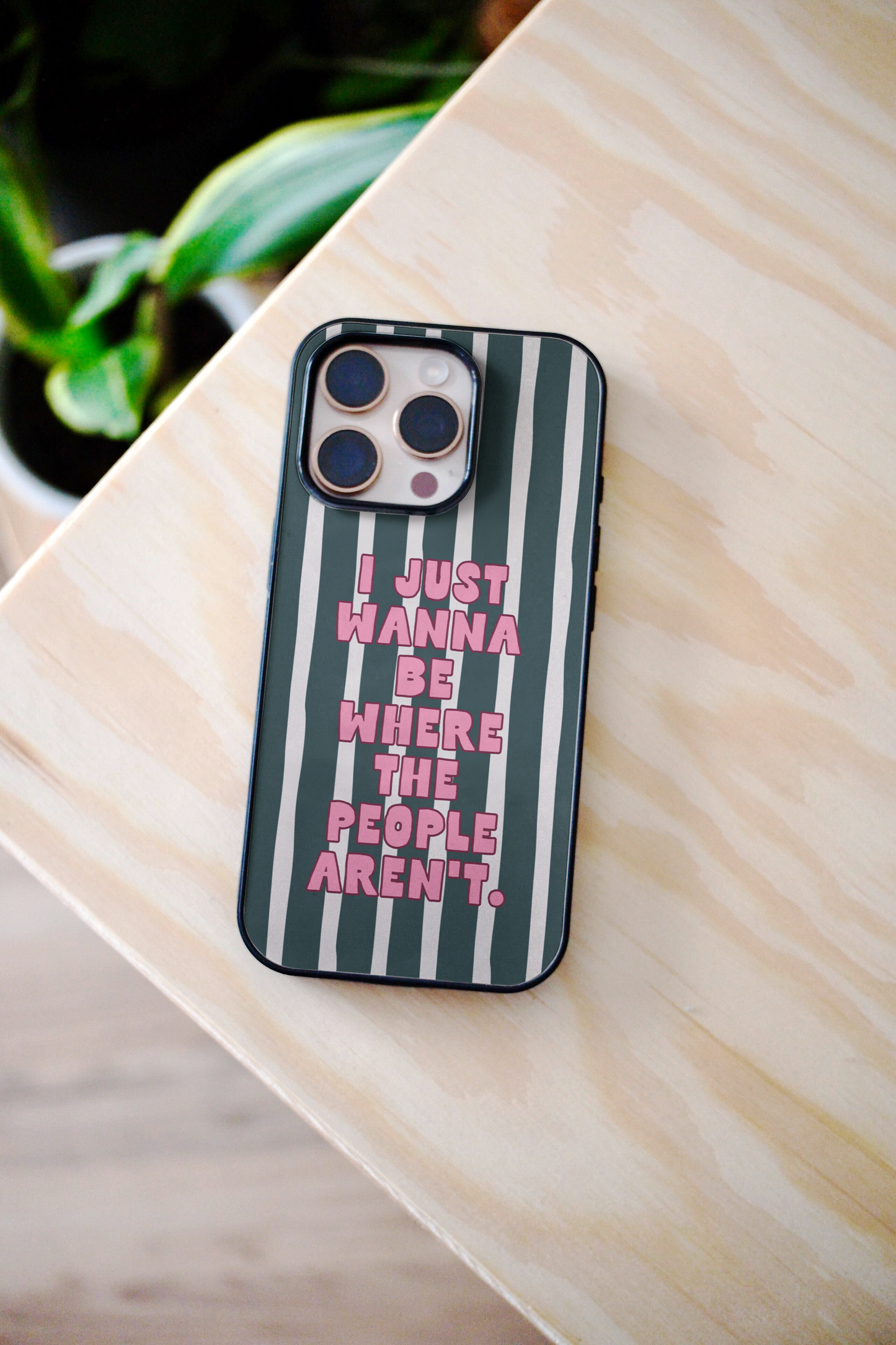 I Just Wanna Be Where The People Aren't | Phone Case