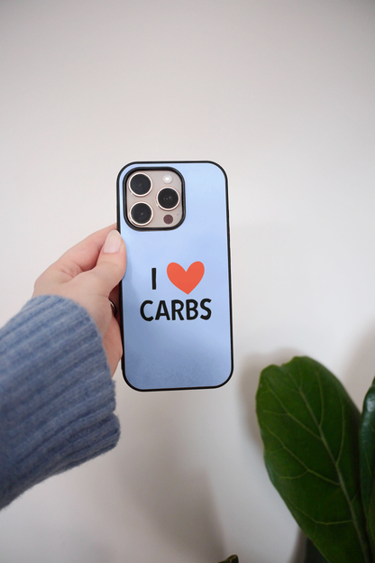 I Love Carbs | Phone Case