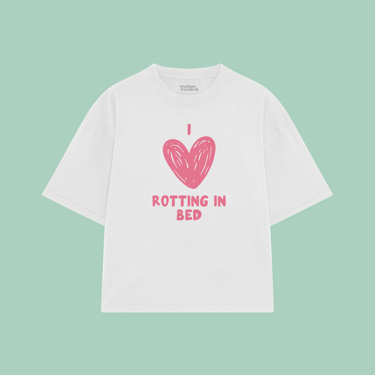 I Love Rotting In Bed | Boxy T Shirt