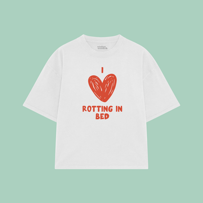 I Love Rotting In Bed | Boxy T Shirt