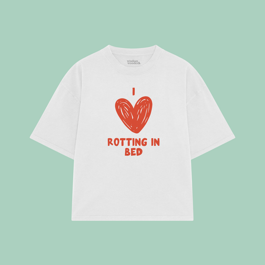 I Love Rotting In Bed | Boxy T Shirt