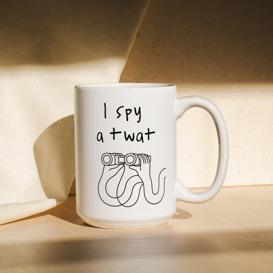 I Spy A Twat | Mug