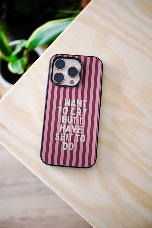 I Want To Cry | Phone Case