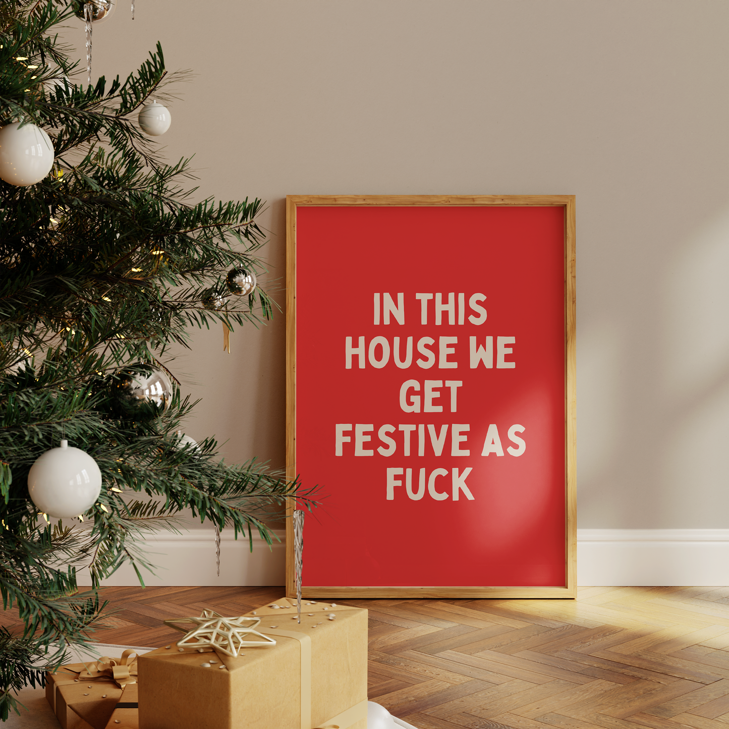 In This House We Get Festive As Fuck | White and Red | Christmas Art Print