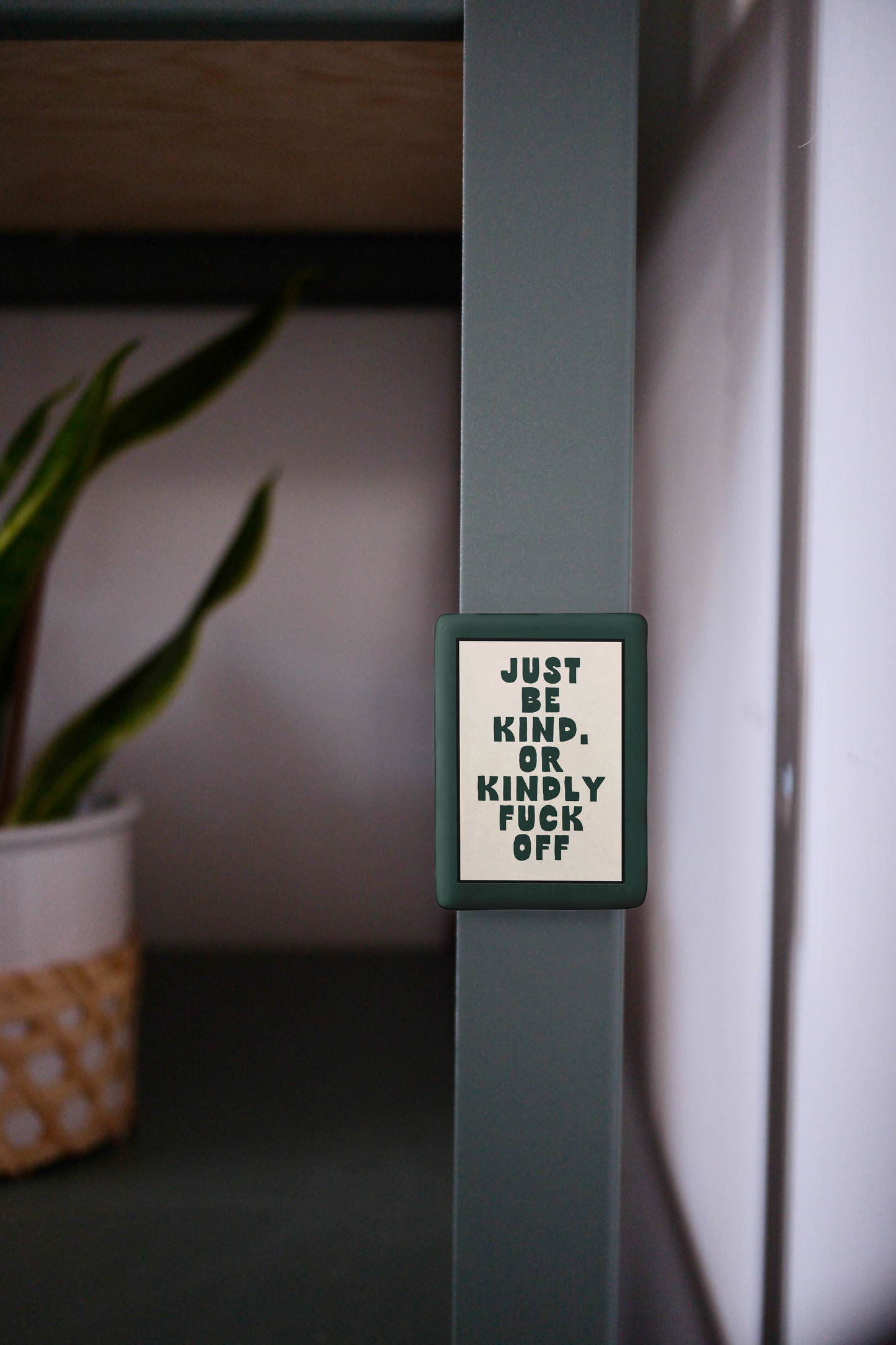WISDOM & WONDER DESIGNS X MIND | Just Be Kind Or Kindly Fuck Off | Ceramic Magnet