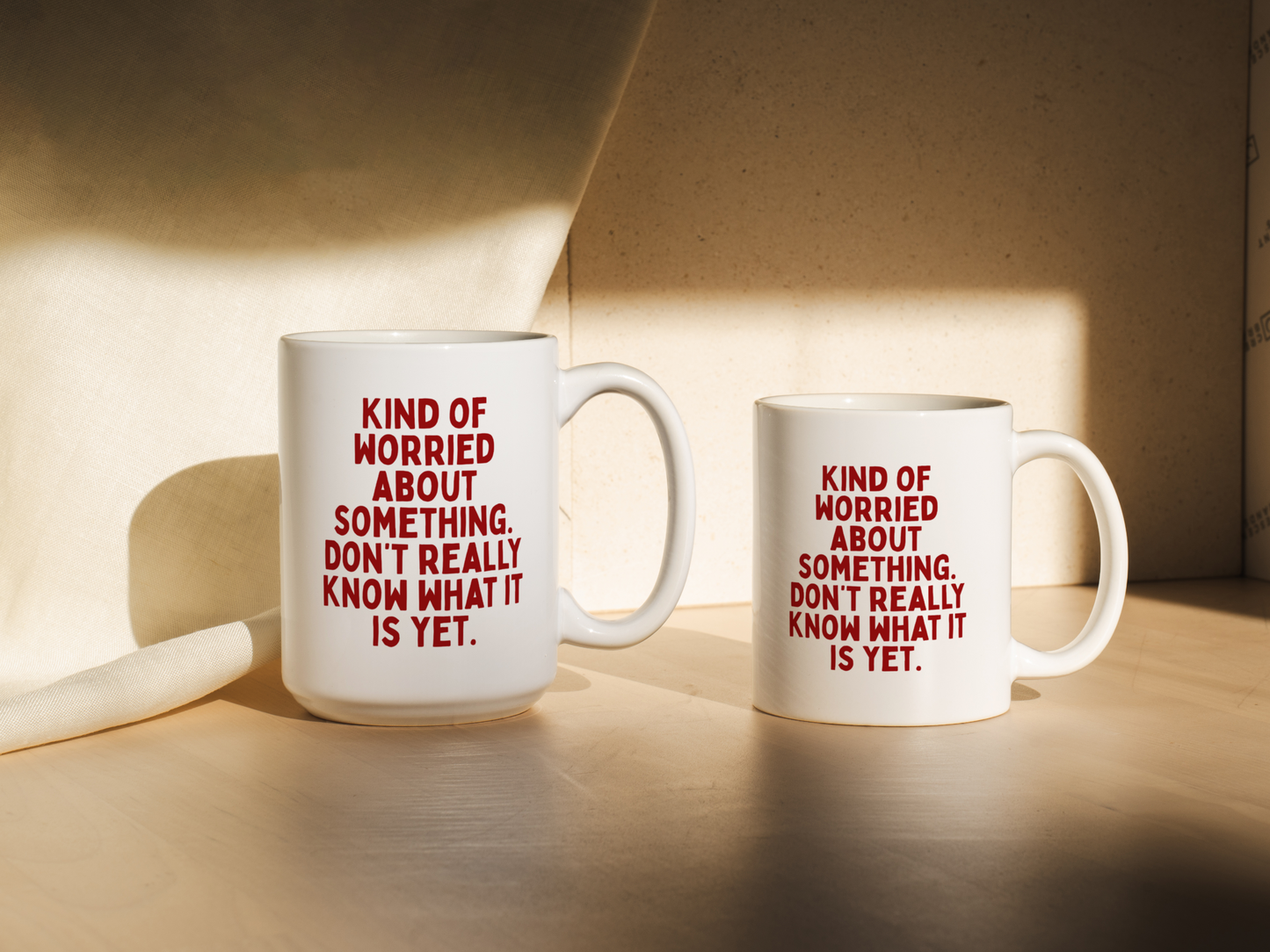 Kind Of Worried About Something. Don't Really Know What Is Yet. | Mug