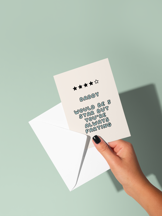 Would Be 5 Stars But You're Always Farting | Greeting Card