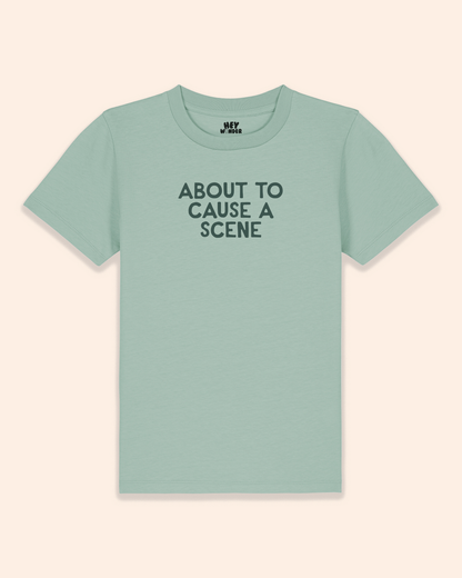 Kids T Shirt | About To Cause A Scene