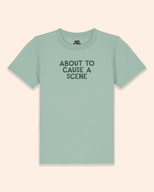 Kids T Shirt | About To Cause A Scene
