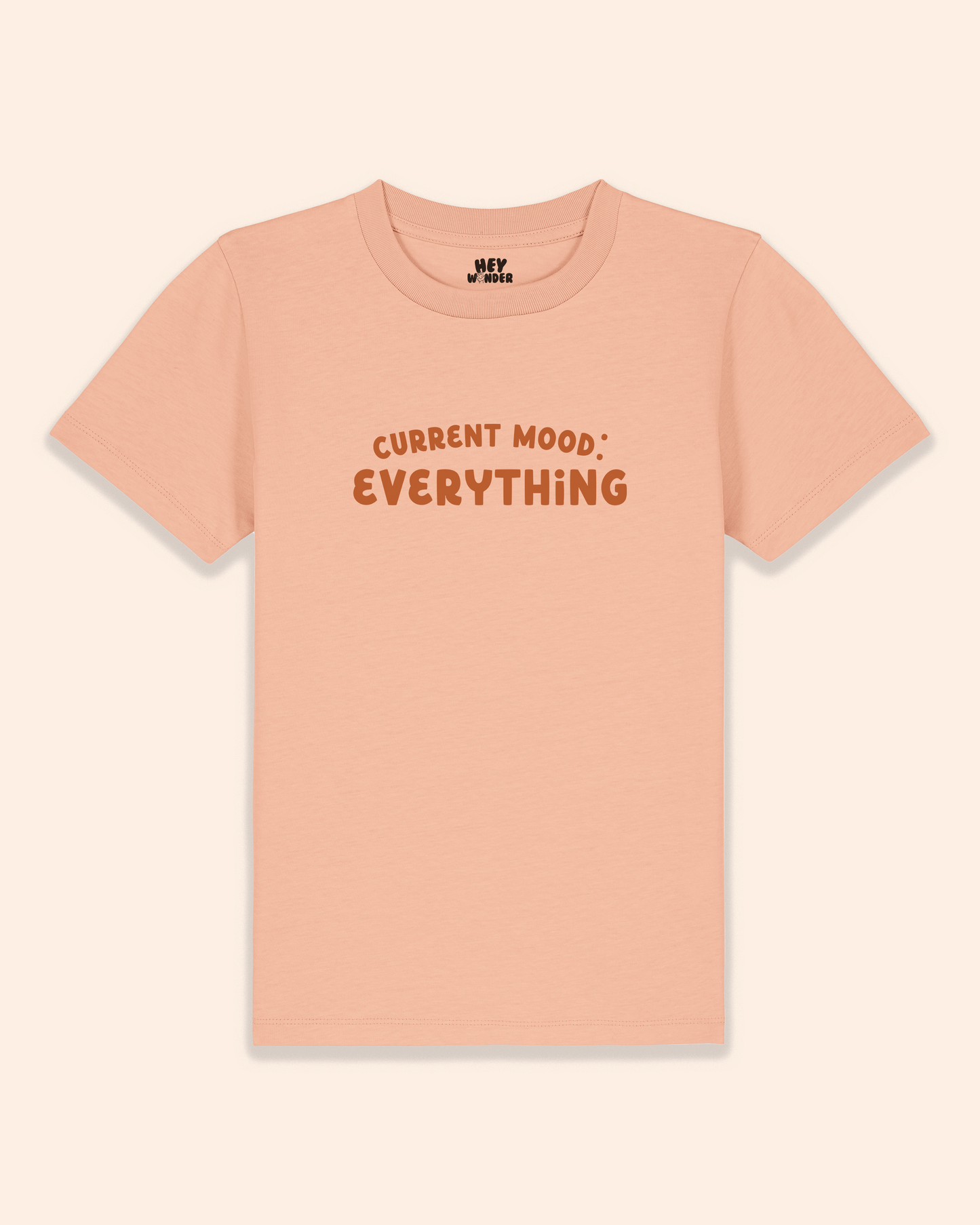 Kids T Shirt | Current Mood: Everything