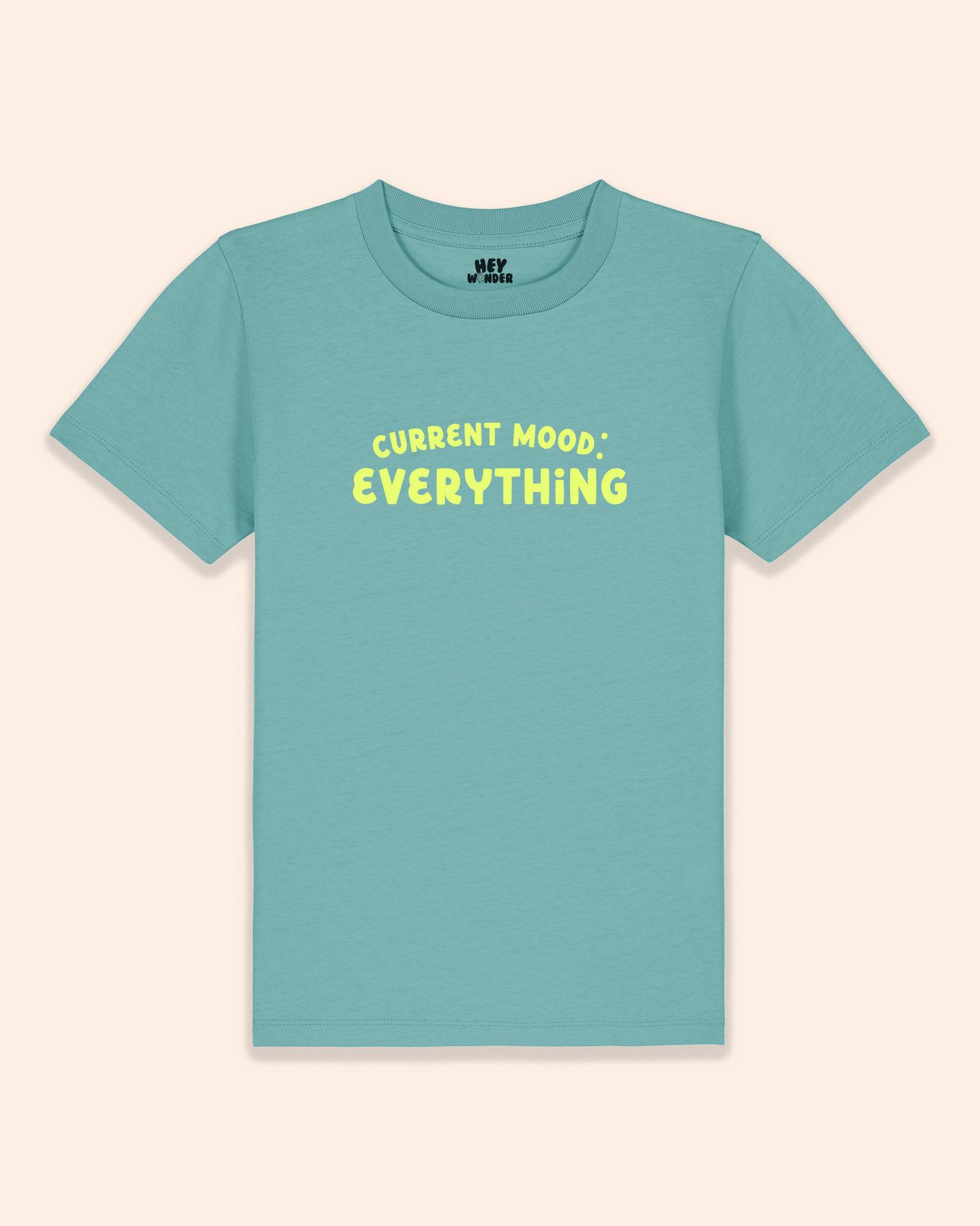 Kids T Shirt | Current Mood: Everything