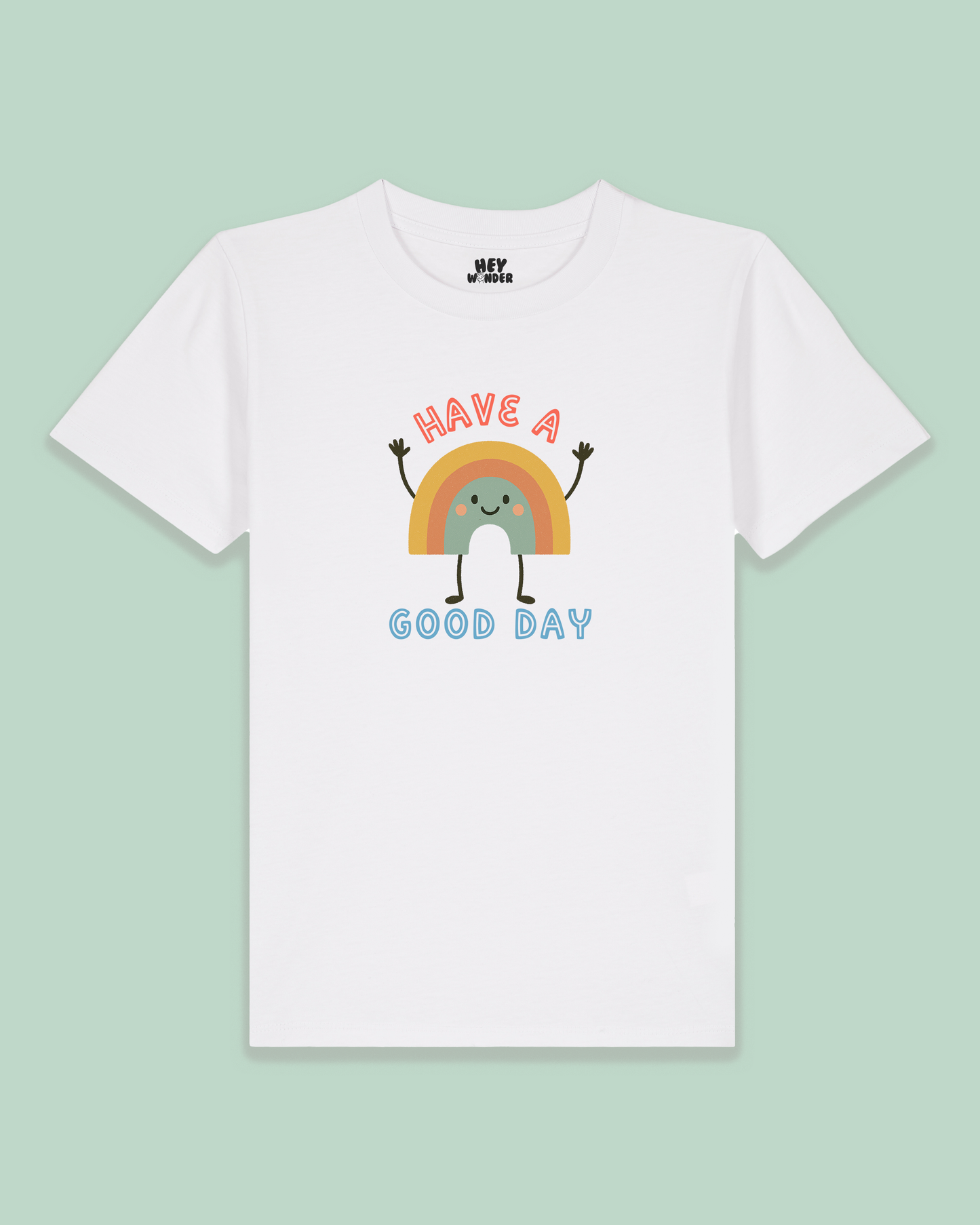 Kids T Shirt | Have A Good Day