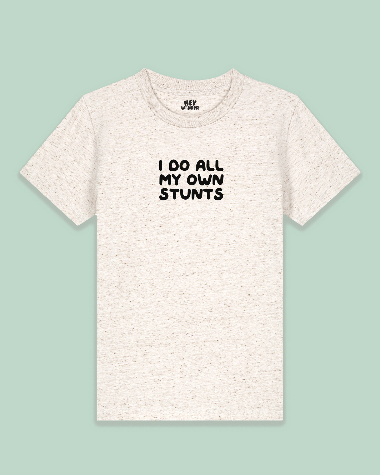 Kids T Shirt | I Do All My Own Stunts