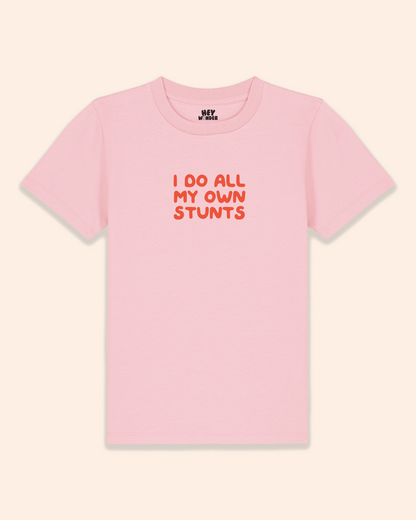Kids T Shirt | I Do All My Own Stunts