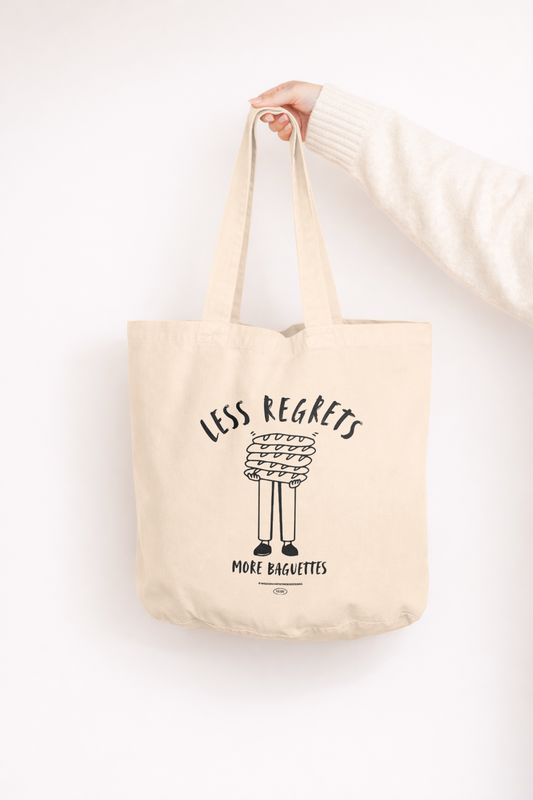 Less Regrets, More Baguettes | Tote Bag