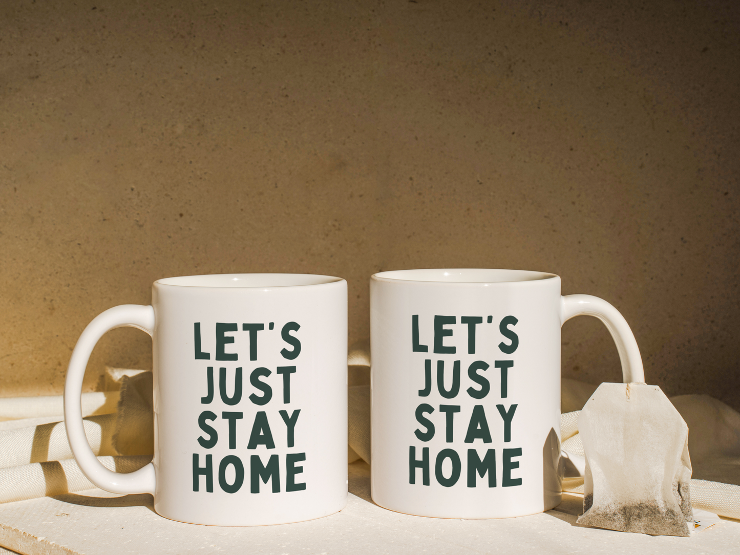 Let's Just Stay Home | Mug