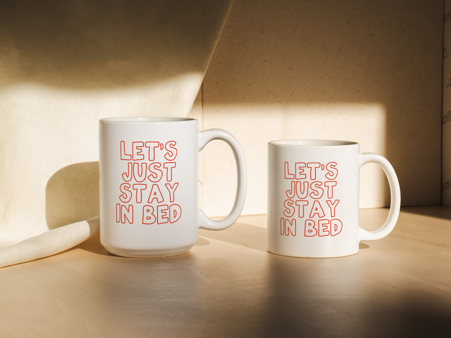 Let's Just Stay In Bed | Mug