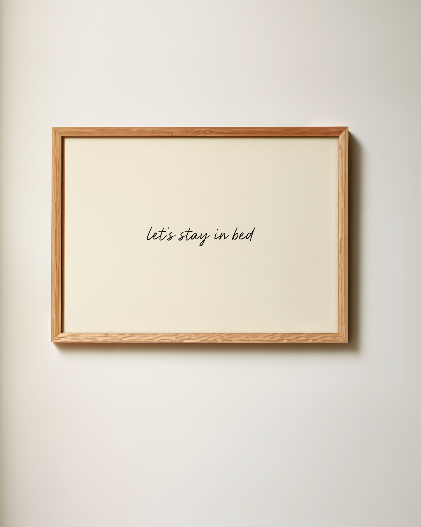 Let's Stay In Bed | Art Print