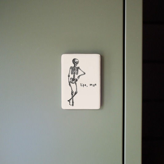 Life, Man | Ceramic Magnet