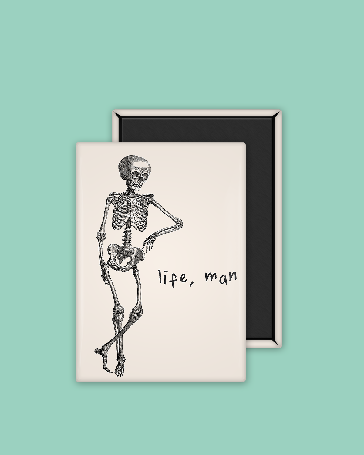 Life, Man | Ceramic Magnet