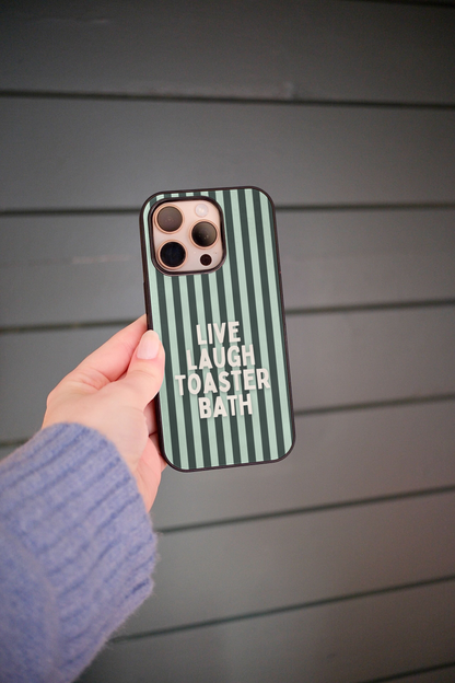 Live Laugh Toaster Bath | Phone Case