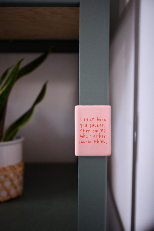 Listen Here You Fucker | Ceramic Magnet