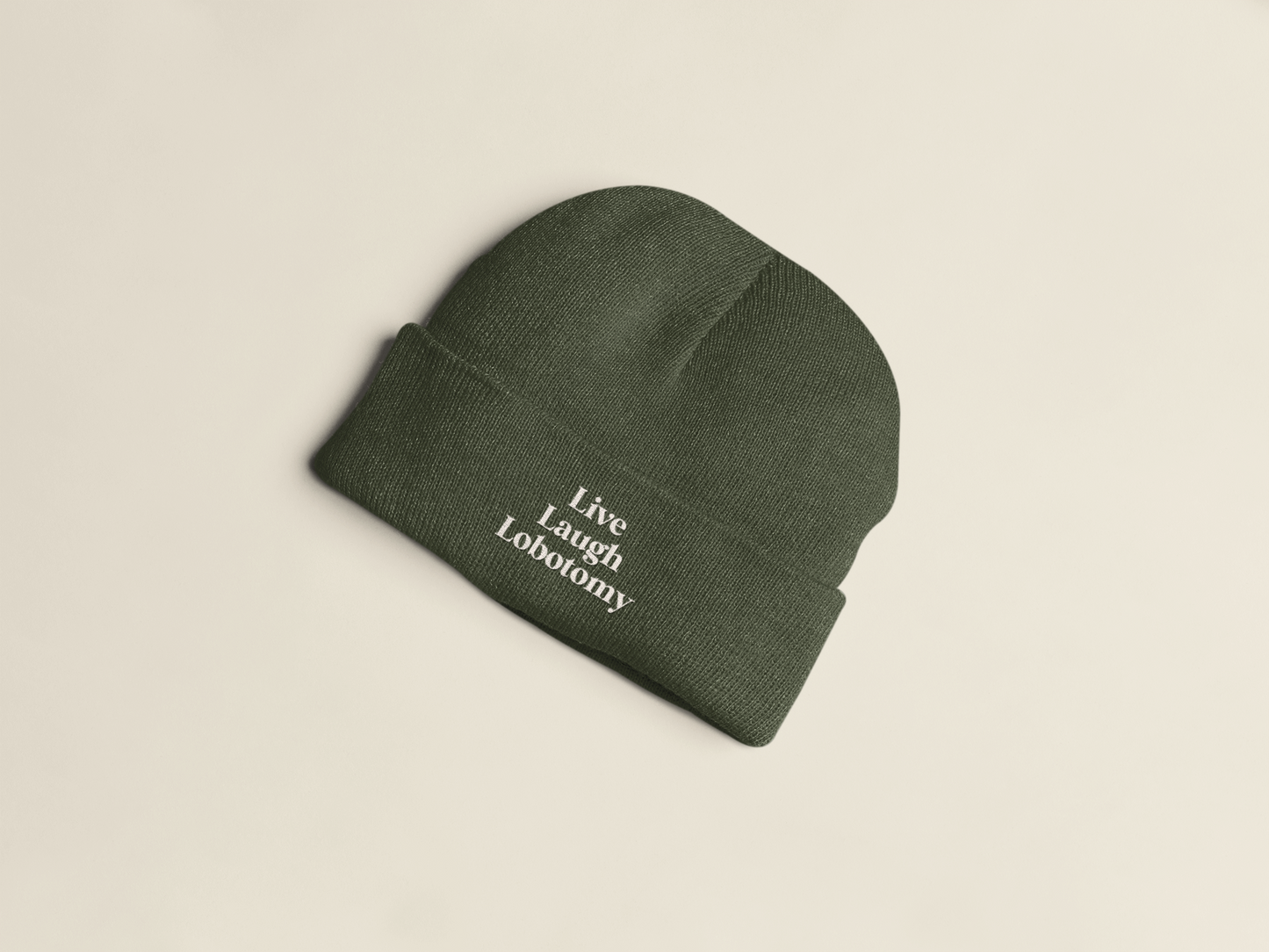 Live Laugh Lobotomy | Beanie Hat