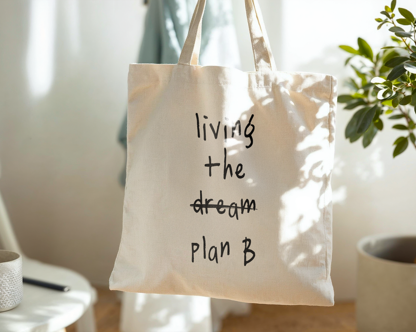 Living The Plan B | Natural & Black | Organic Cotton Tote Bag