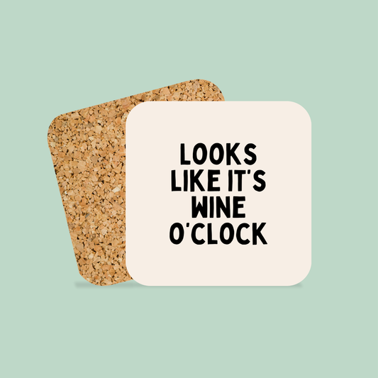 It's Wine O'Clock Somewhere | Coaster