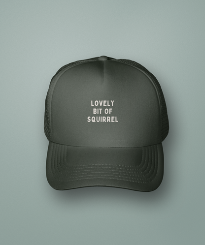 Lovely Bit of Squirrel | Trucker Cap
