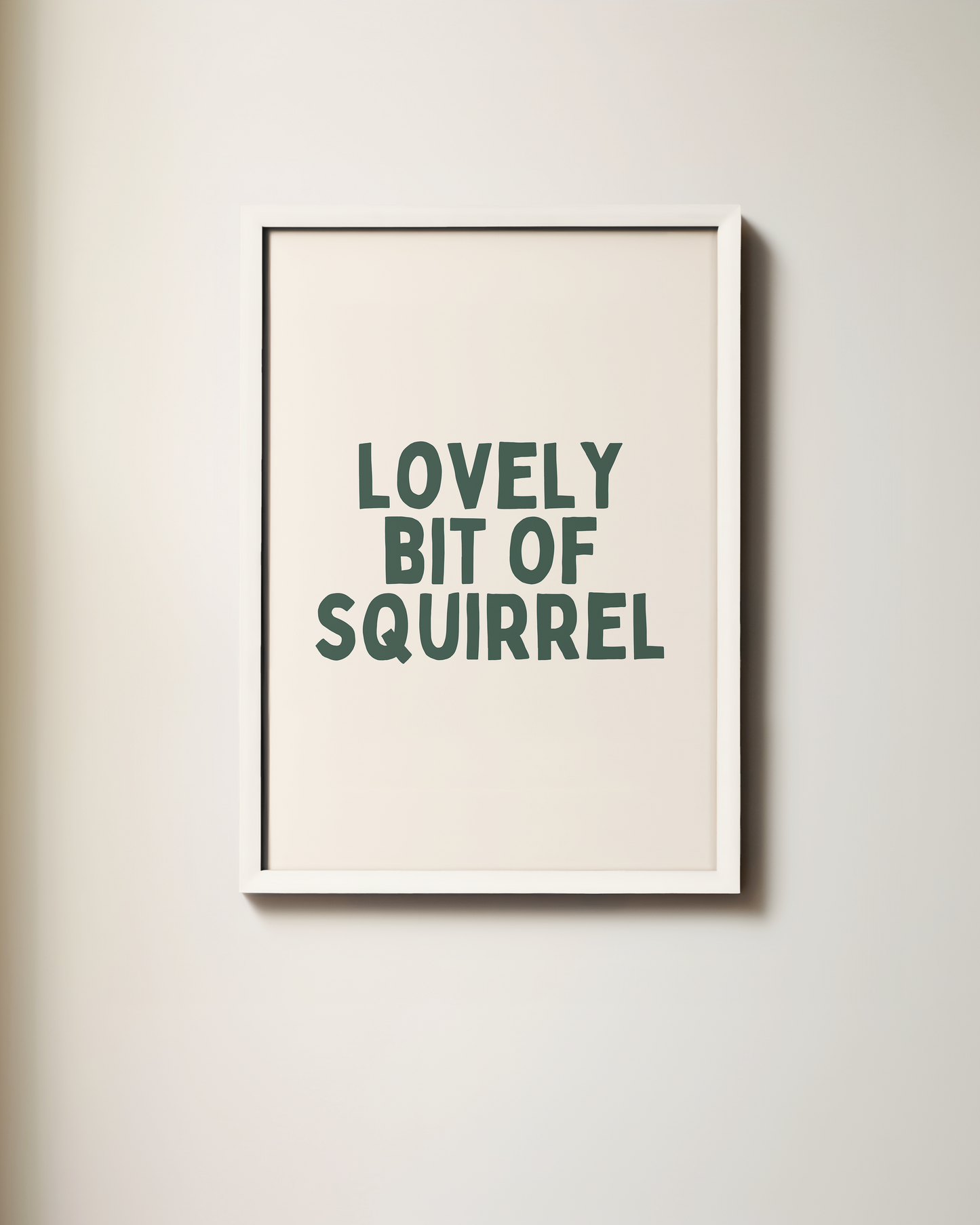 Lovely Bit Of Squirrel | Art Print