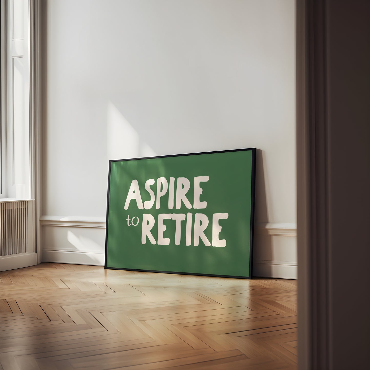 Digital Download | Aspire To Retire | Landscape | Cream and Hunter Green