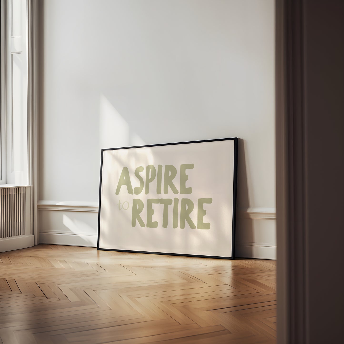 Digital Download | Aspire To Retire | Landscape | Sage and Cream