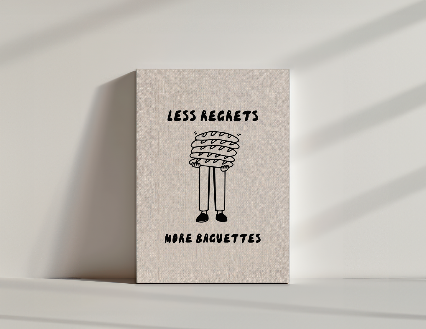 Less Regrets More Baguettes | Black and Cream | Canvas