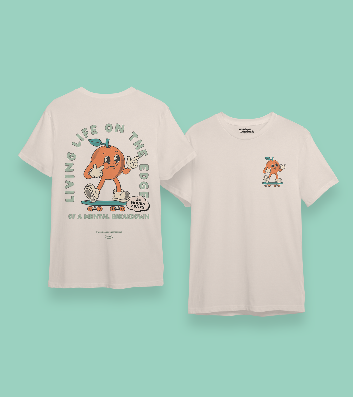 Living Life On The Edge Of A Mental Breakdown | Back Design | Organic Unisex T Shirt