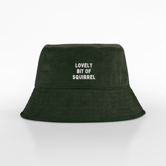 Lovely Bit Of Squirrel | Organic Cord Bucket Hat