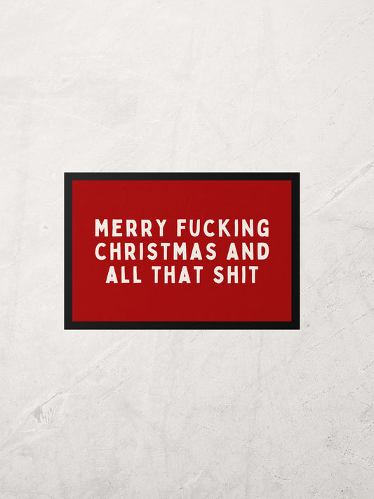 Christmas Indoor Door Mat | Merry Fucking Christmas And All That Shit