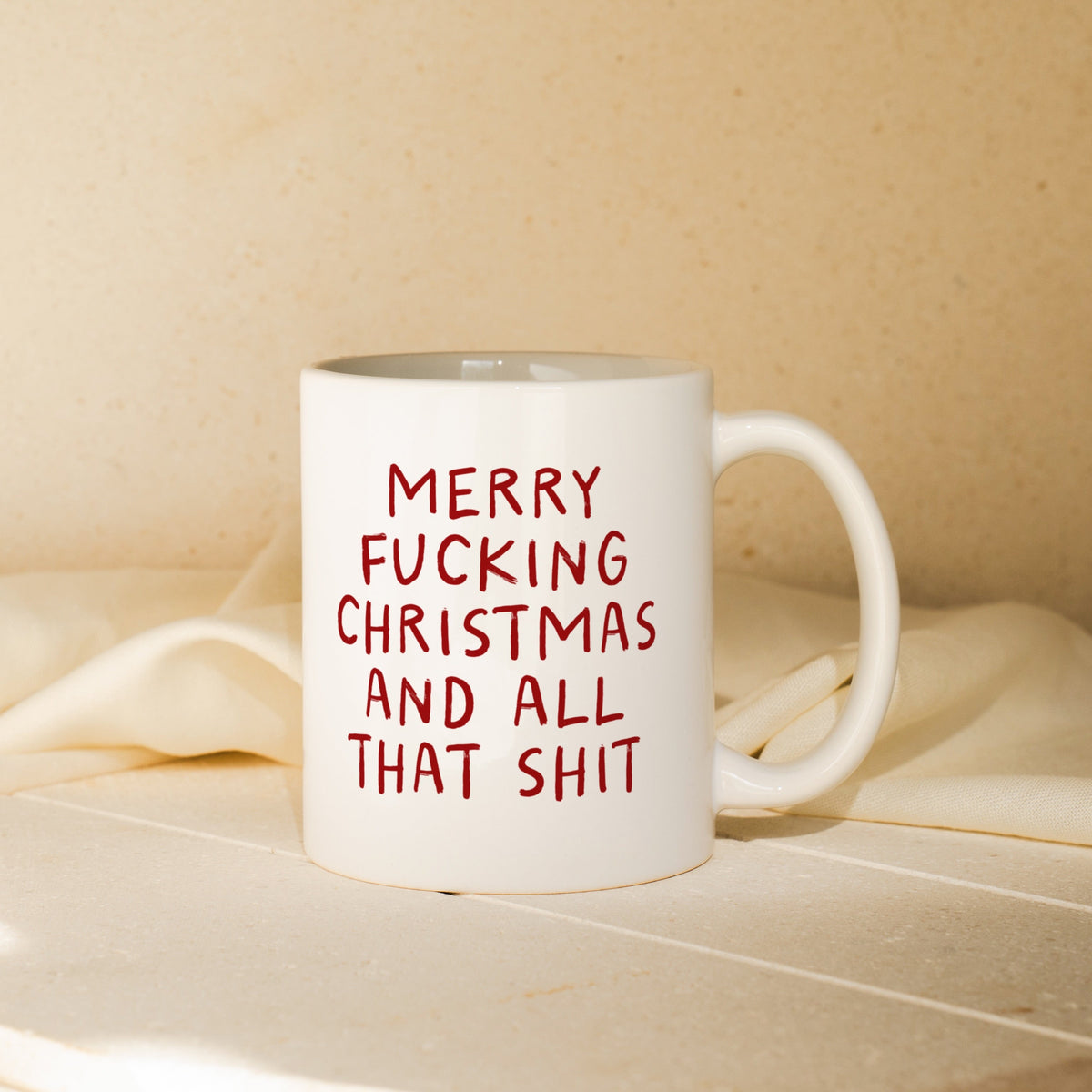 Merry Christmas And All That Shit | Christmas Mug